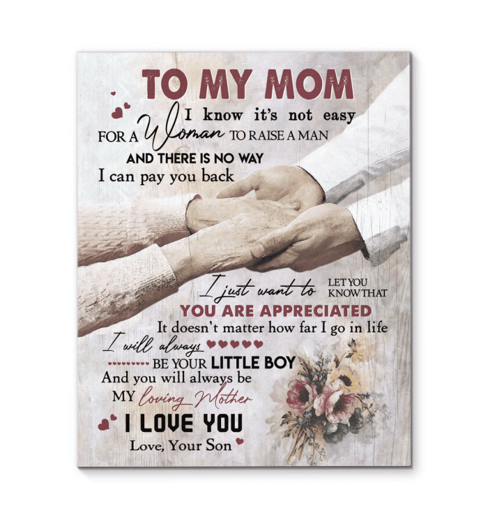 To My Mom You Are Appreciated - Gift For Mom - Canvas Prints