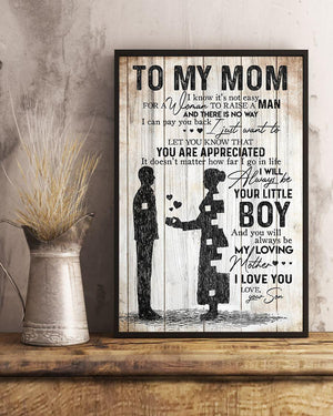 It's Not Easy For A Woman To Raise A Man Message Son - Gift To Mom - Canvas Prints, Matte Canvas