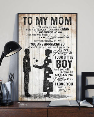 It's Not Easy For A Woman To Raise A Man Message Son - Gift To Mom - Canvas Prints, Matte Canvas