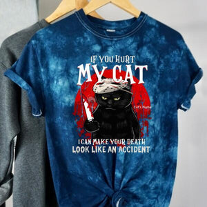 If You Hurt My Cat, I Can Make Your Deadth Look Like An Accident Shirt for Cat Lover, Halloween, Black Cat, Honor Movie Shirt