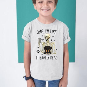 OMG, I'm Like Literally Dead Unisex Personalized Shirt, Halloween Gift