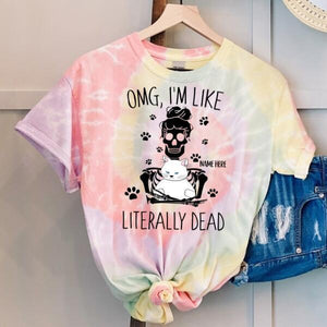 Halloween Gift, OMG, I'm Like Literally Dead Personalized Shirt