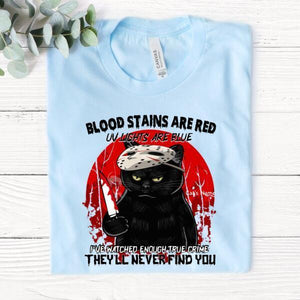 Gift For Halloween, Blood Stains Are Red UV Lights Are Blue I've Watched Enough True Crime They'll Never Find You Unisex Personalized Shirt