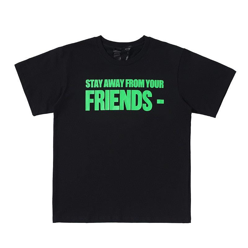 Vlone Stay Away From Your Friends Tee - Vlone Official Store