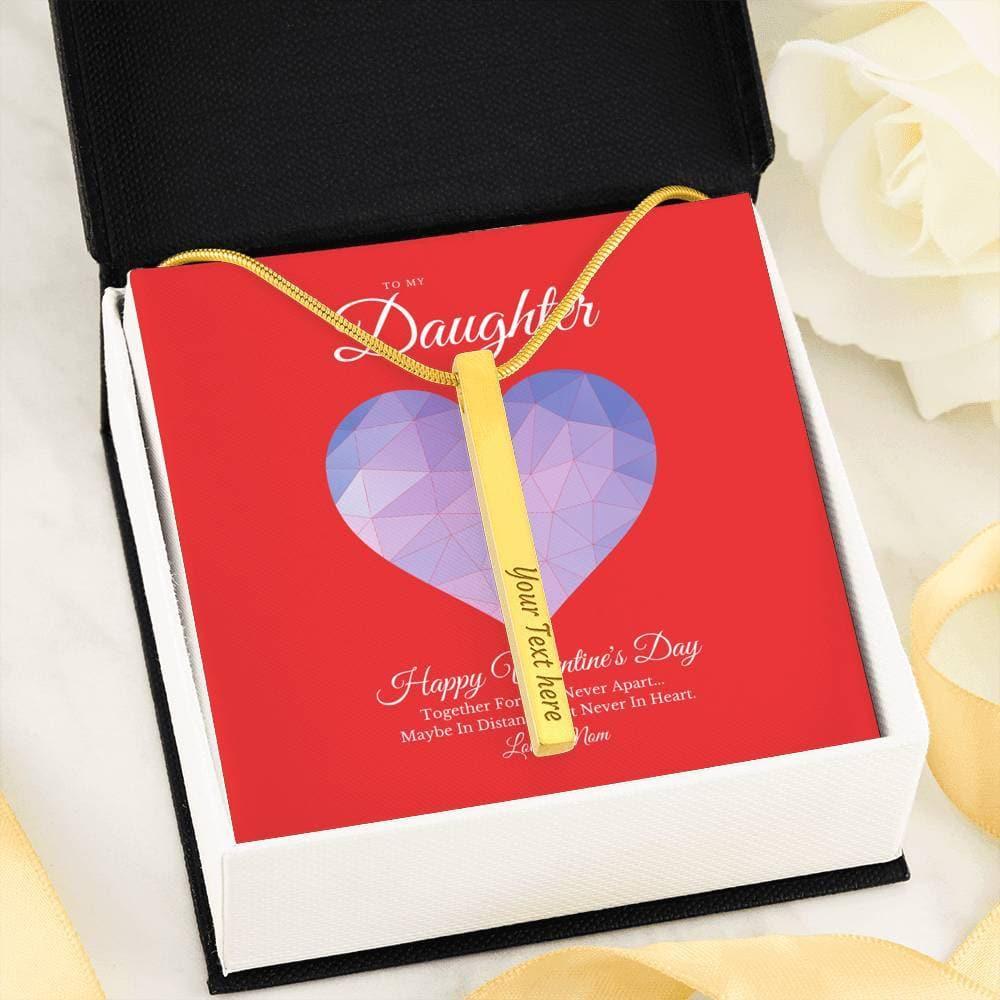 To My Daughter from Mom Valentine's Day 4 Sided Bar Necklace