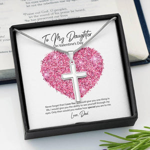 To My Daughter From Dad Valentine's Day Cross Necklace